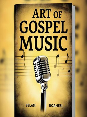 cover image of Art of Gospel Music